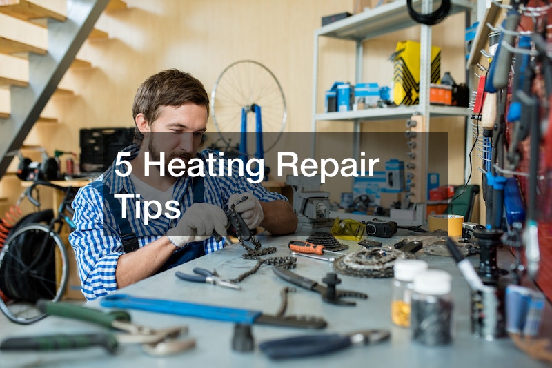 5 Heating Repair Tips