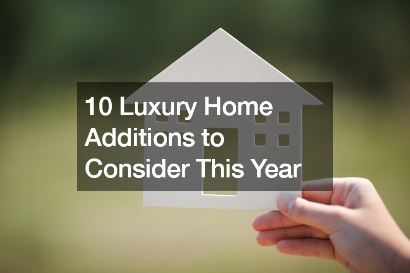 10 Luxury Home Additions to Consider This Year