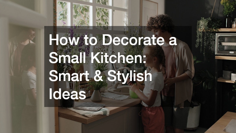 how to decorate a small kitchen